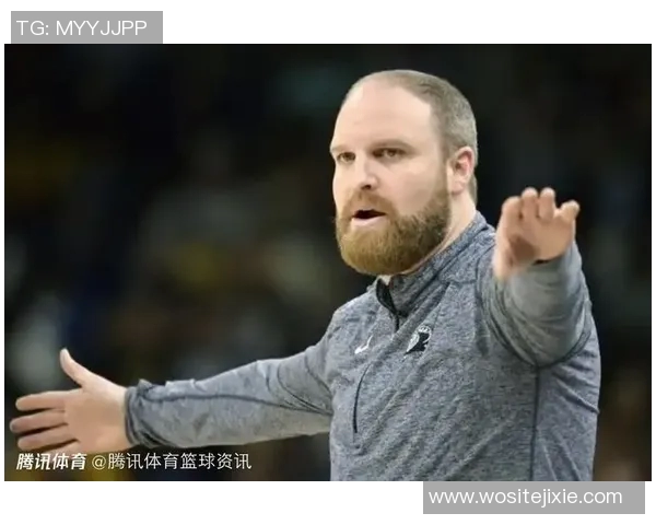 灰熊主帅祭出新战术，重组阵容迎接新赛季挑战